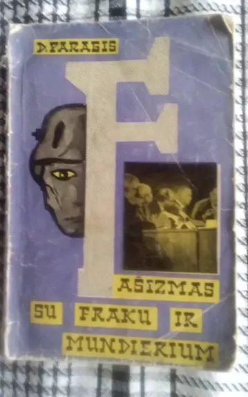 Fašizmas su fraku ir mundieriumi