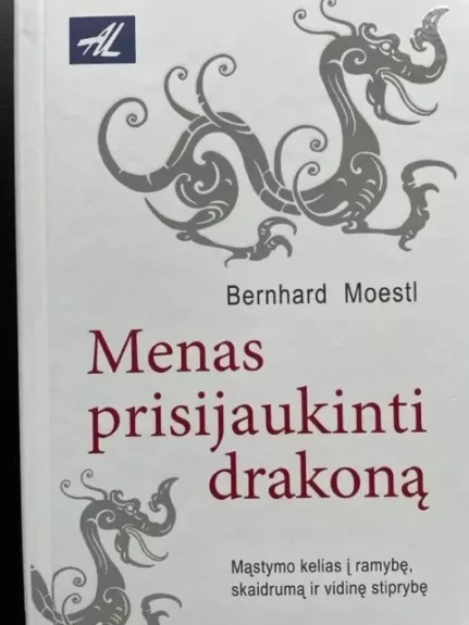 Menas prisijaukinti drakoną