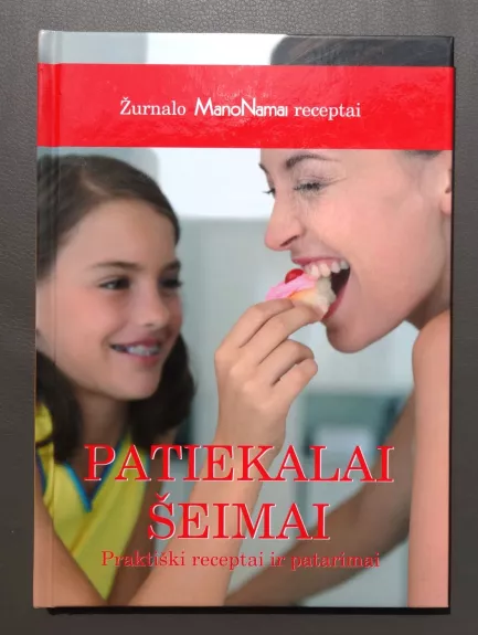 Patiekalai Šeimai