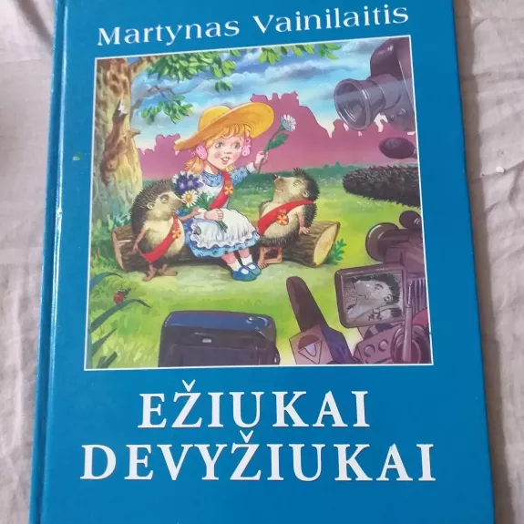 Ežiukai devyžiukai - Martynas Vainilaitis, knyga