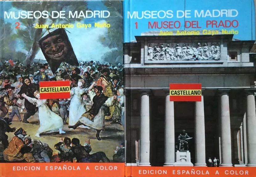 Museos De Madrid Museo Del Prado/ 1 ir 2 tomai - Juan Antonio, knyga