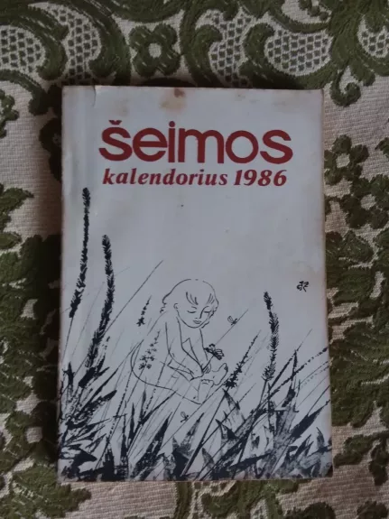 Šeimos kalendorius 1986 - Albinas Jarusevičius, knyga
