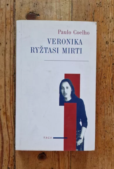 Veronika ryžtasi mirti - Paulo Coelho, knyga