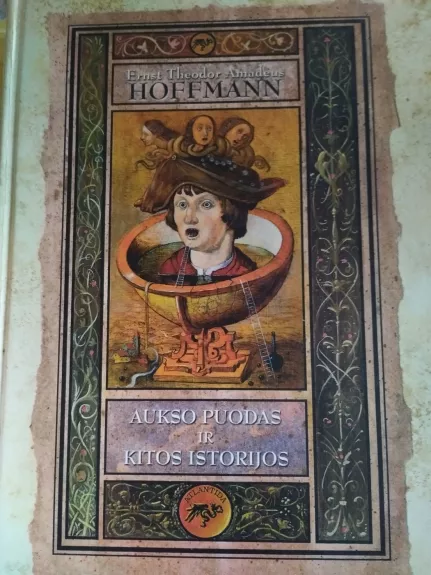Aukso puodas ir kitos istorijos - Ernst Theodor Amadeus Hoffmann, knyga