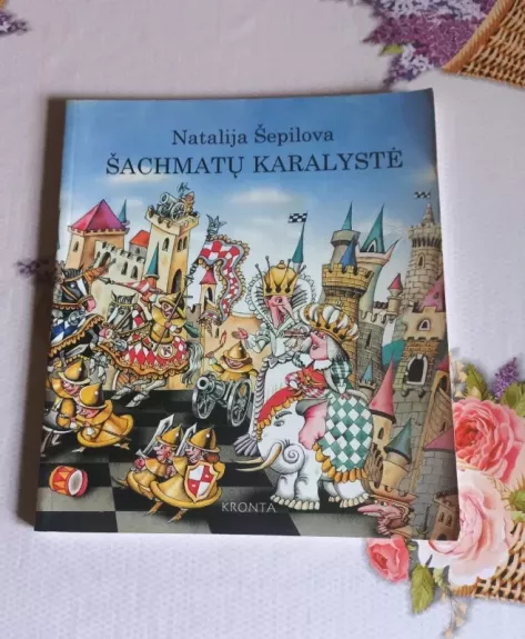 Šachmatų karalystė - Natalija Šepilova, knyga