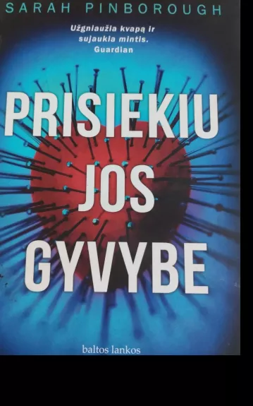 Prisiekiu jos gyvybe