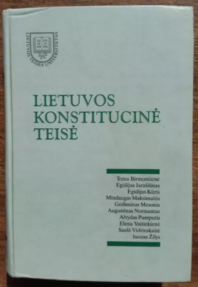 Lietuvos konstitucinė teisė-Vadovėlis