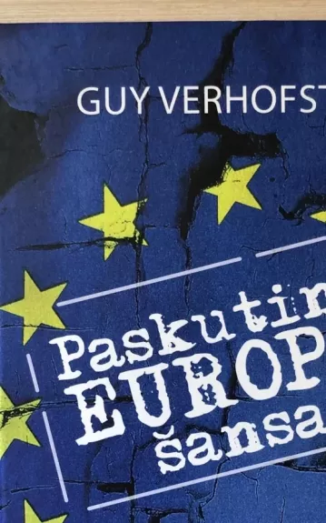Paskutinis Europos šansas - Guy Verhofstadt, knyga
