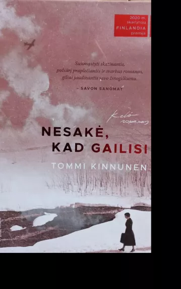 Nesakė, kad gailisi