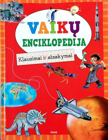 Vaikų enciklopedija. Klausimai ir atsakymai