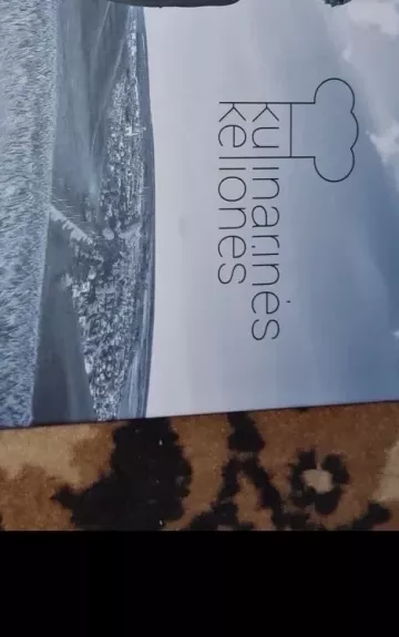 Kulinarinės kelionės - Autorių Kolektyvas, knyga