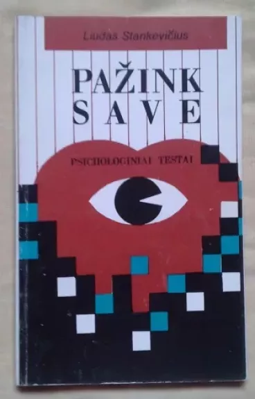 Pažink save: psichologiniai testai