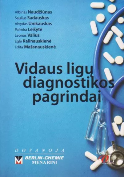 Vidaus ligų diagnostikos pagrindai - Alvydas Unikauskas, knyga