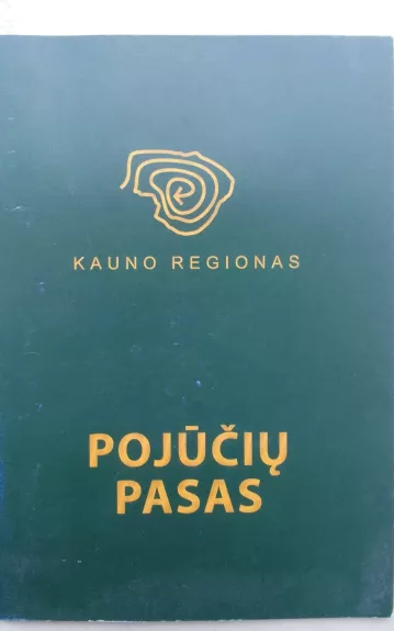 Kauno regionas Pojūčių pasas