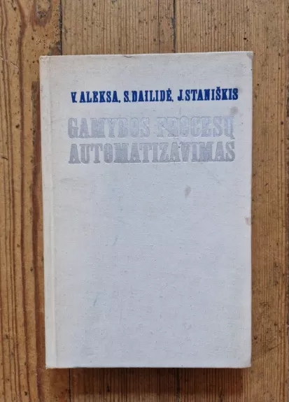 Gamybos procesų automatizavimas