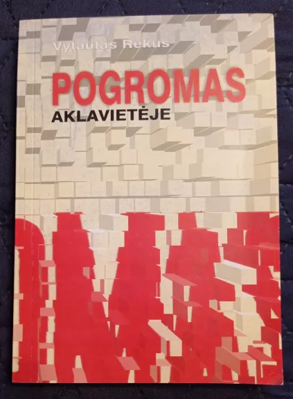 Pogromas aklavietėje