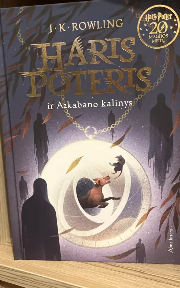 Haris Poteris ir Azkabano kalinys. 3 dalis - Rowling J. K., knyga