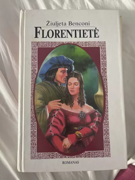Florentietė (2 tomas)