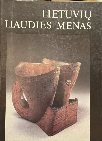 Lietuvių liaudies menas. Albumas