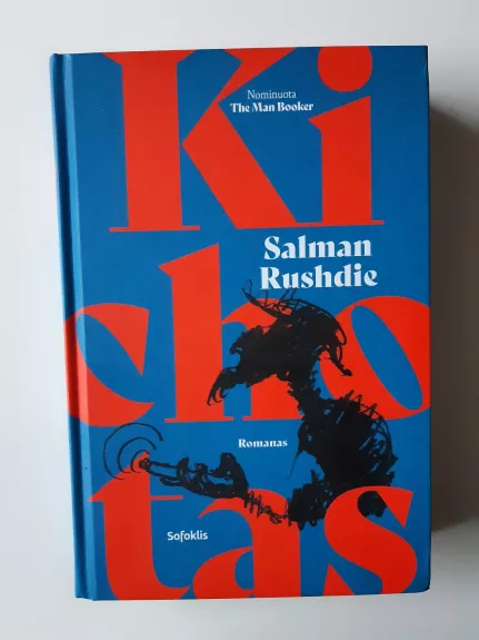 Kichotas - Salman Rushdie, knyga 1