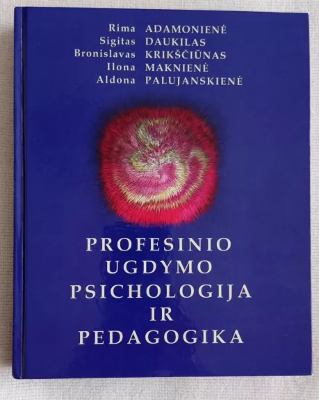 Profesinio ugdymo psichologija ir pedagogika