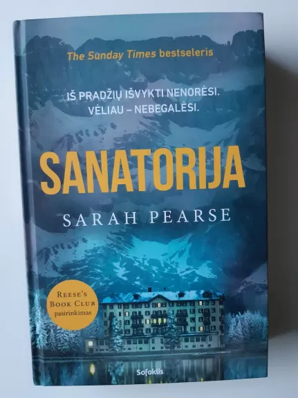 Sanatorija - Sarah Pearse, knyga 1