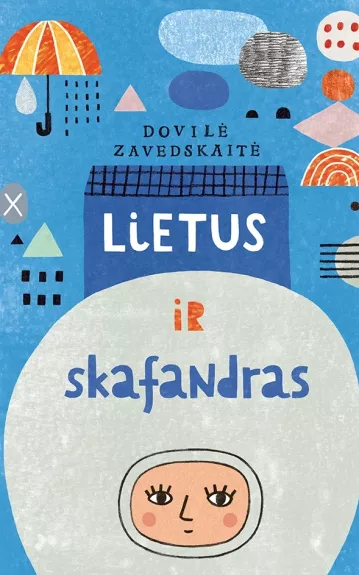 Lietus ir skafandras