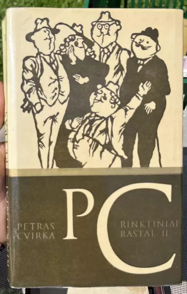 Petras Cvirka rinktiniai raštai II