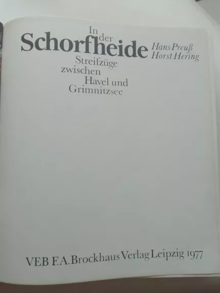 In der Schorfheide Streifzüge zwischen Havel und Grimnitzsee - Hans Preuß, knyga 1