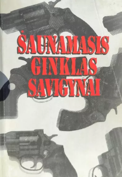 Šaunamasis ginklas savigynai