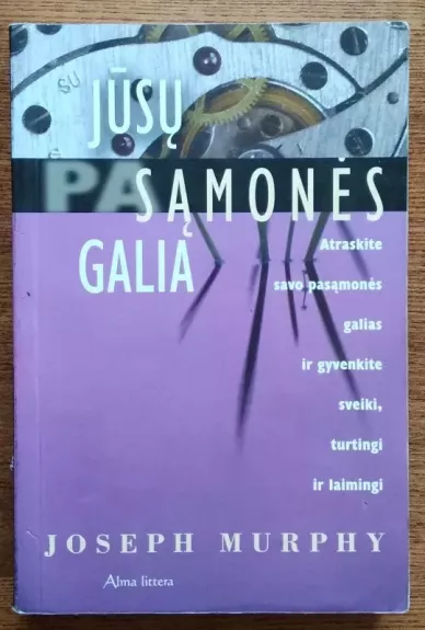 Jūsų samonės galia - Joseph Murphy, knyga