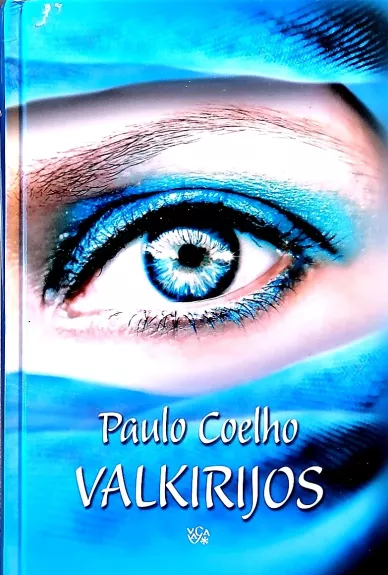 Valkirijos - Paulo Coelho, knyga