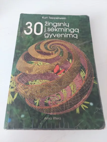 30 žingsnių į sėkmingą gyvenimą