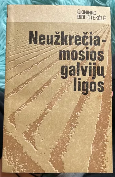 Neužkrečiamosios galvijų ligos