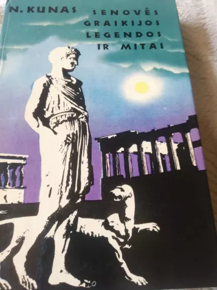 Senovės Graikijos legendos ir mitai