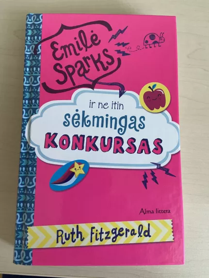 Emilė Sparks ir ne itin sėkmingas konkursas - Ruth Fitzgerald, knyga 1