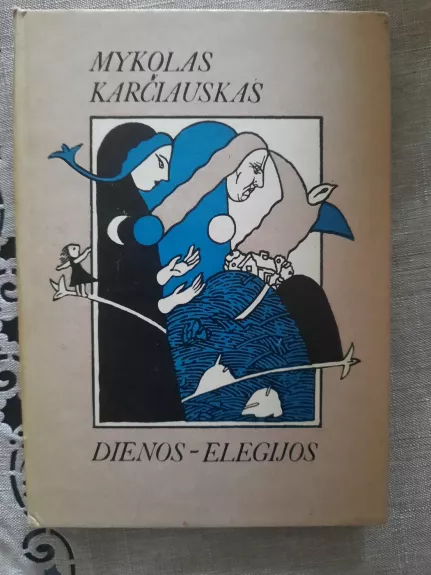Dienos-elegijos - Mykolas Karčiauskas, knyga