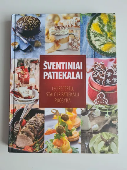 Šventiniai patiekalai - Daiva Dmuchovska, knyga 1