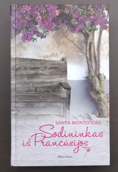 Sodininkas iš Prancūzijos - Santa Montefiore, knyga