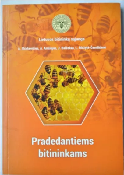 Pradedantiems bitininkams