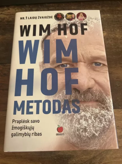 WIM HOF METODAS - Autorių Kolektyvas, knyga
