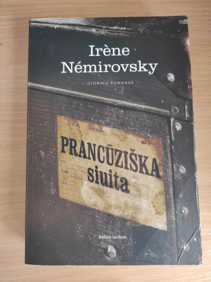 Prancūziška siuita - Irene Nemirovsky, knyga