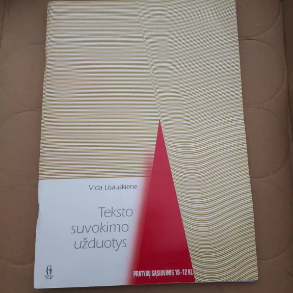 teksto suvokimo užduotys pratybu sąsiuvinys 10-12kl - Vida Lisauskienė, knyga