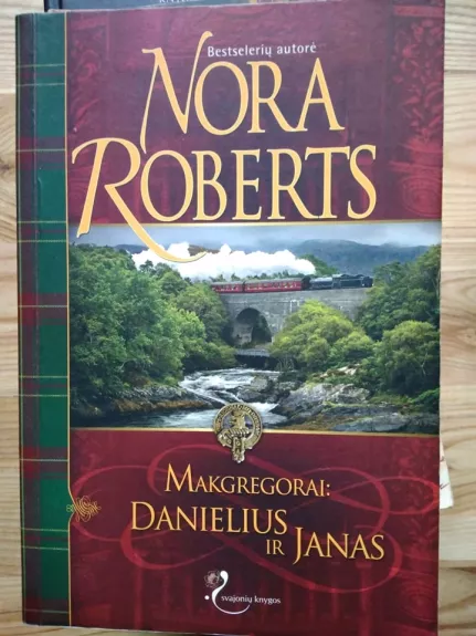 Makgregorai: Danielius ir Janas - Nora Roberts, knyga