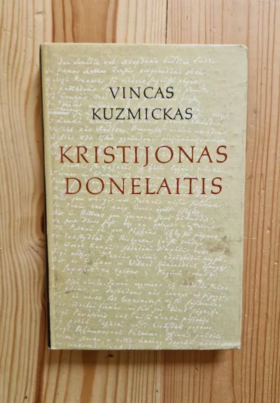 Kristijonas Donelaitis - Vincas Kuzmickas, knyga