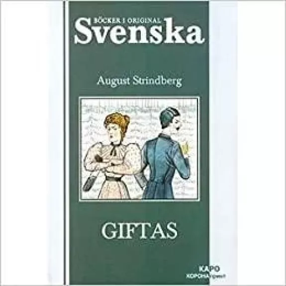 Giftas - August Strindberg, knyga