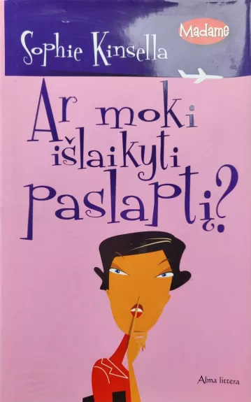 Ar moki išlaikyti paslaptį?