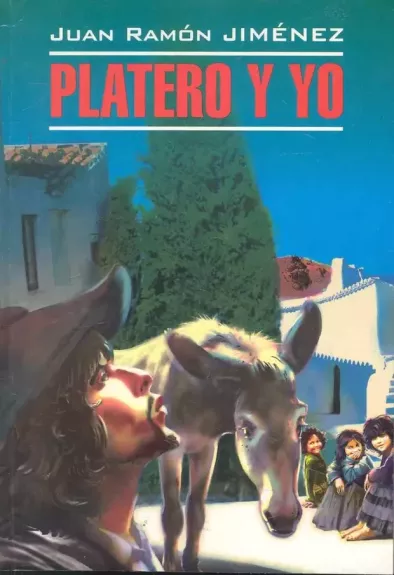 Platero y yo - Juan  Ramón Jiménez, knyga