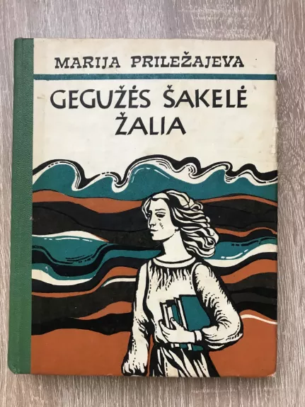 Gegužės šakelė žalia - Marija Priležajeva, knyga