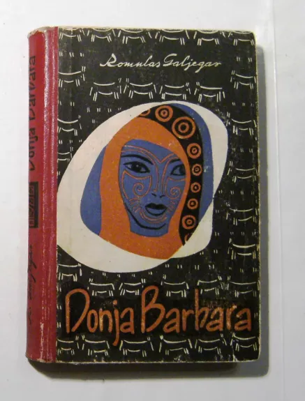 Donja Barbara - Romulas Galjegas, knyga